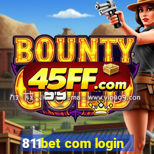 811bet com login